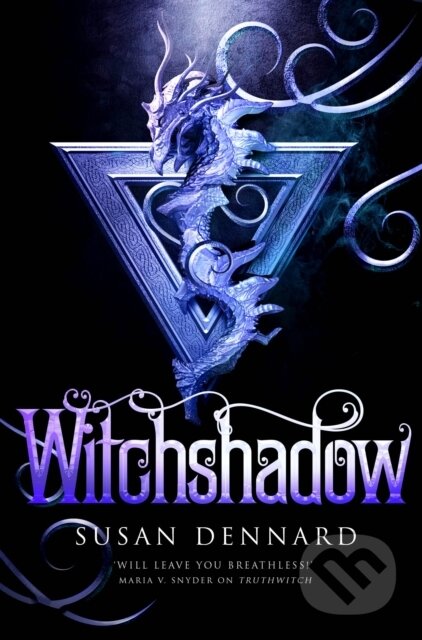 Kniha: Witchshadow (Susan Dennard). Tor, 2022 Kniha: Witchshadow (Susan Dennard). Tor, 2022