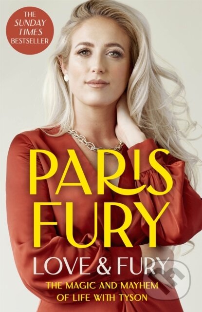 Kniha: Love and Fury (Paris Fury). Hodder Paperback, 2022 Kniha: Love and Fury (Paris Fury). Hodder Paperback, 2022