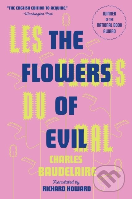 Kniha: Les Fleurs Du Mal (The Flowers of Evil) (Charles Baudelaire). , 2022 Kniha: Les Fleurs Du Mal (The Flowers of Evil) (Charles Baudelaire). , 2022
