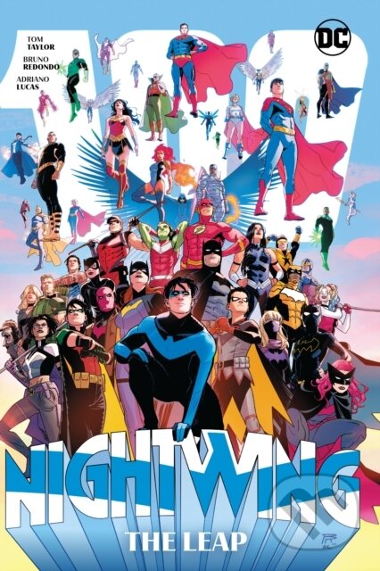 Kniha: Nightwing Vol. 4: The Leap (Bruno Redondo a Tom Taylor). DC Comics, 2023 Kniha: Nightwing Vol. 4: The Leap (Bruno Redondo a Tom Taylor). DC Comics, 2023