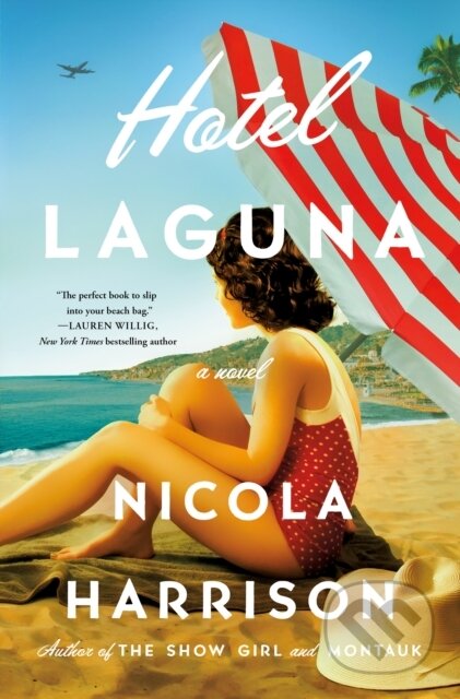 Kniha: Hotel Laguna (Nicola Harrison). St. Martin´s Press, 2023 Kniha: Hotel Laguna (Nicola Harrison). St. Martin´s Press, 2023