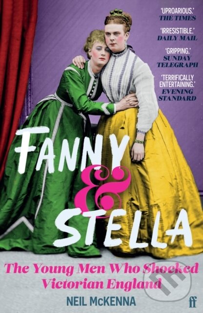Kniha: Fanny and Stella (Neil Mckenna). Faber and Faber, 2023 Kniha: Fanny and Stella (Neil Mckenna). Faber and Faber, 2023