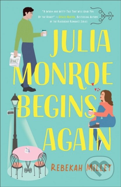 Kniha: Julia Monroe Begins Again (Rebekah Millet). , 2023 Kniha: Julia Monroe Begins Again (Rebekah Millet). , 2023