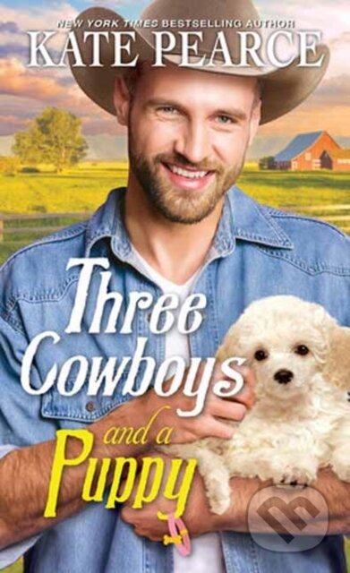 Kniha: Three Cowboys and a Puppy (Kate Pearce). Zebra Books, 2023 Kniha: Three Cowboys and a Puppy (Kate Pearce). Zebra Books, 2023