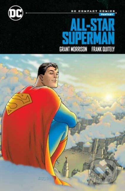 Kniha: All-Star Superman: DC Compact Comics Edition (Frank Quitely a Grant Morrison). DC Comics, 2024 Kniha: All-Star Superman: DC Compact Comics Edition (Frank Quitely a Grant Morrison). DC Comics, 2024