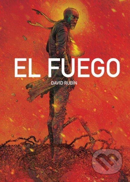 Kniha: El Fuego (David Rubin). Oni Press, 2025 Kniha: El Fuego (David Rubin). Oni Press, 2025