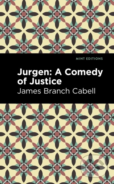 Kniha: Jurgen (James Branch Cabell). , 2021 Kniha: Jurgen (James Branch Cabell). , 2021