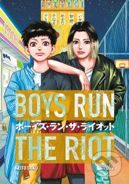 Kniha: Boys Run the Riot 2 (Keito Gaku). Kodansha Comics, 2021 Kniha: Boys Run the Riot 2 (Keito Gaku). Kodansha Comics, 2021