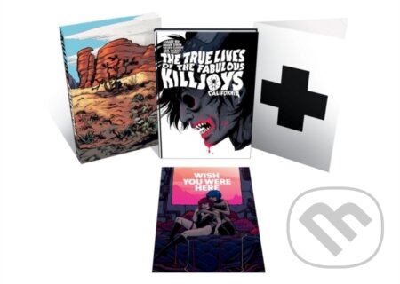 Kniha: The True Lives of the Fabulous Killjoys: California (Deluxe Edition) (Becky Cloonan, Gerard Way a Shaun Simon). , 2021 Kniha: The True Lives of the Fabulous Killjoys: California (Deluxe Edition) (Becky Cloonan, Gerard Way a Shaun Simon). , 2021