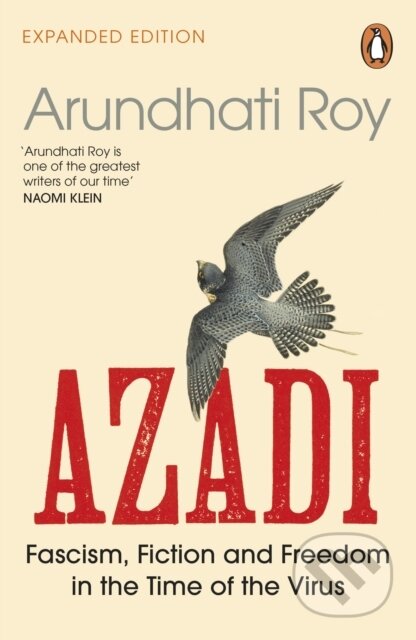 Kniha: AZADI (Arundhati Roy). Penguin Books, 2022 Kniha: AZADI (Arundhati Roy). Penguin Books, 2022