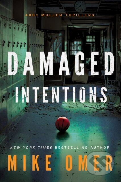 Kniha: Damaged Intentions (Mike Omer). Thomas & Mercer, 2022 Kniha: Damaged Intentions (Mike Omer). Thomas & Mercer, 2022