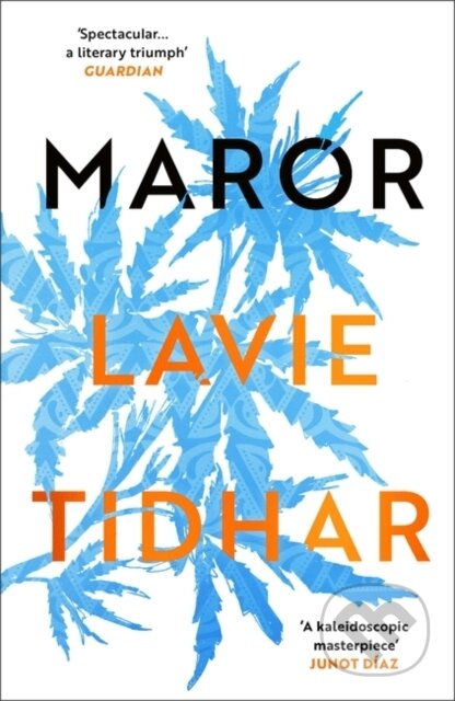 Kniha: Maror (Lavie Tidhar). Apollo, 2023 Kniha: Maror (Lavie Tidhar). Apollo, 2023