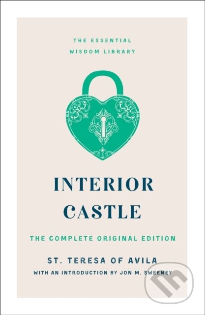 Kniha: Interior Castle (St. Teresa of Avila). St. Martin´s Press, 2023 Kniha: Interior Castle (St. Teresa of Avila). St. Martin´s Press, 2023