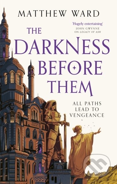 Kniha: The Darkness Before Them (Matthew Ward). Orbit, 2023 Kniha: The Darkness Before Them (Matthew Ward). Orbit, 2023