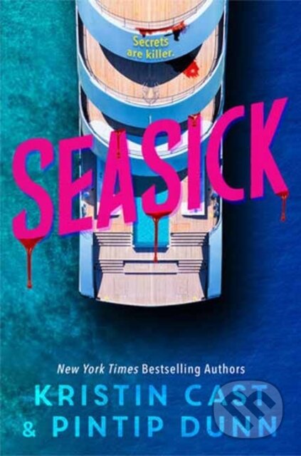 Kniha: Seasick (Kristin Cast a Pintip Dunn). Delacorte, 2024 Kniha: Seasick (Kristin Cast a Pintip Dunn). Delacorte, 2024