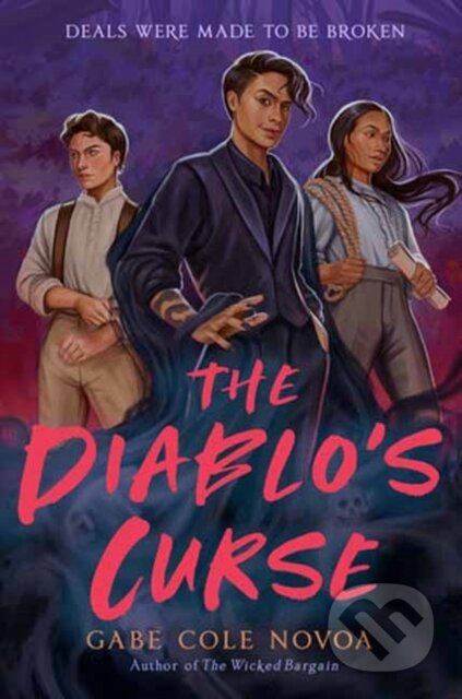 Kniha: The Diablo's Curse (Gabe Cole Novoa). , 2024 Kniha: The Diablo's Curse (Gabe Cole Novoa). , 2024