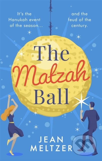 Kniha: The Matzah Ball (Jean Meltzer). Piatkus, 2021 Kniha: The Matzah Ball (Jean Meltzer). Piatkus, 2021