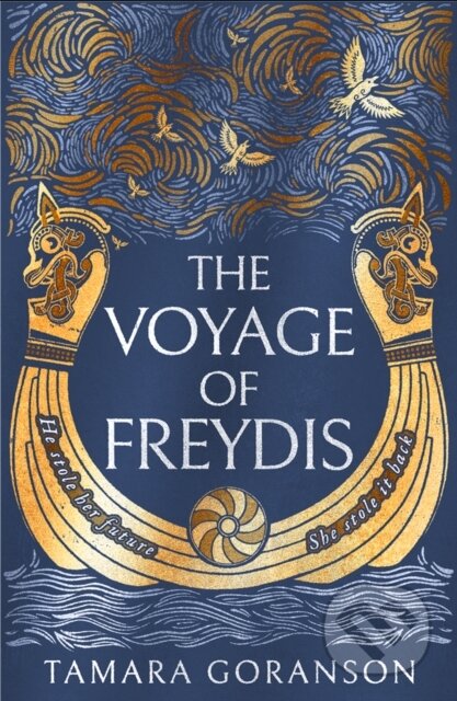 Kniha: The Voyage of Freydis (Tamara Goranson). One More Chapter, 2021 Kniha: The Voyage of Freydis (Tamara Goranson). One More Chapter, 2021