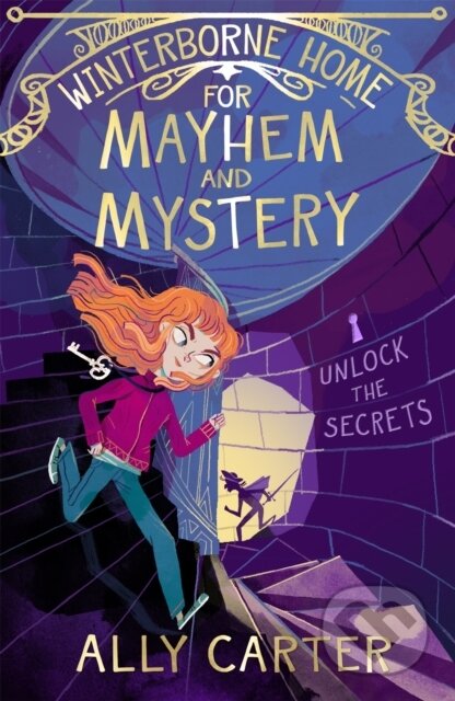 Kniha: Winterborne Home for Mayhem and Mystery (Ally Carter). Orchard, 2021 Kniha: Winterborne Home for Mayhem and Mystery (Ally Carter). Orchard, 2021