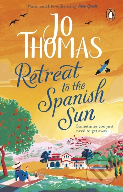 Kniha: Retreat to the Spanish Sun (Jo Thomas). Transworld, 2022 Kniha: Retreat to the Spanish Sun (Jo Thomas). Transworld, 2022