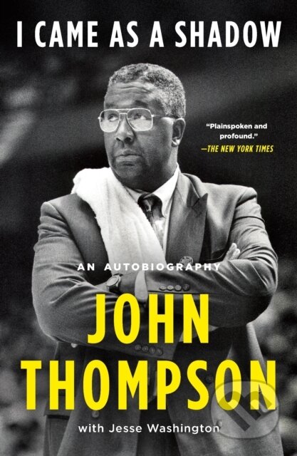 Kniha: I Came As a Shadow (John Thompson). , 2022 Kniha: I Came As a Shadow (John Thompson). , 2022
