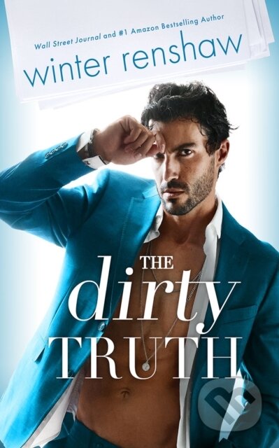 Kniha: The Dirty Truth (Winter Renshaw). , 2022 Kniha: The Dirty Truth (Winter Renshaw). , 2022