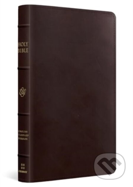 Kniha: ESV Heirloom Bible, Omega Edition (Crossway Books). Crossway Books, 2023 Kniha: ESV Heirloom Bible, Omega Edition (Crossway Books). Crossway Books, 2023