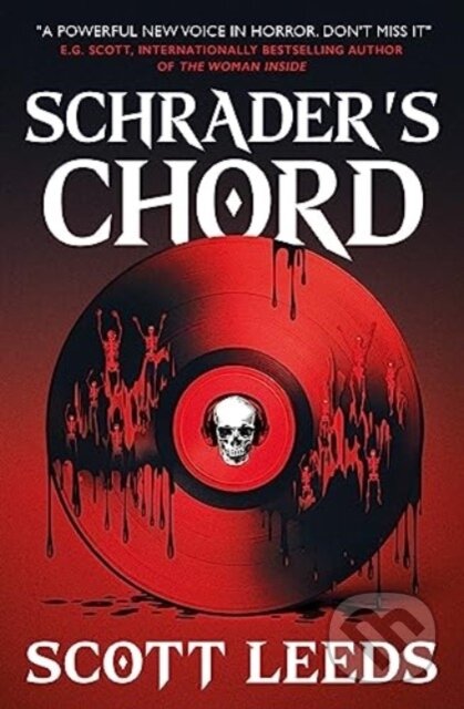 Kniha: Schrader's Chord (Scott Leeds). Titan Books, 2023 Kniha: Schrader's Chord (Scott Leeds). Titan Books, 2023