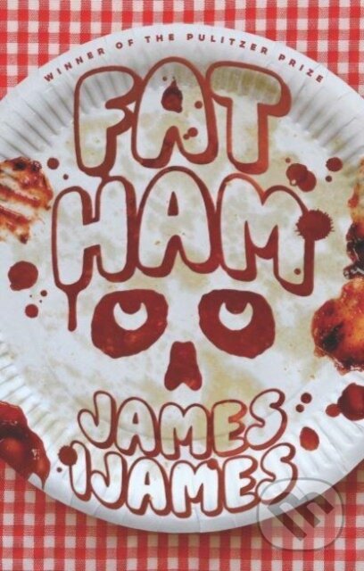 Kniha: Fat Ham (James Ijames). Theatre Communications Group, 2024 Kniha: Fat Ham (James Ijames). Theatre Communications Group, 2024