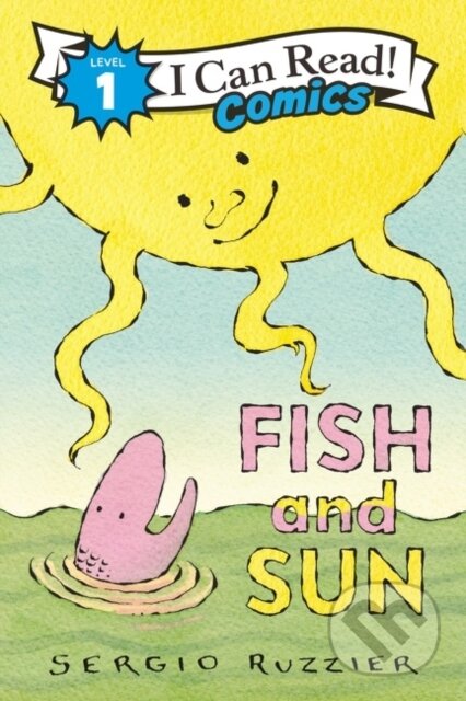 Kniha: Fish and Sun (Sergio Ruzzier). HarperCollins, 2021 Kniha: Fish and Sun (Sergio Ruzzier). HarperCollins, 2021