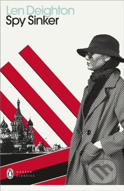 Kniha: Spy Sinker (Len Deighton). Penguin Classics, 2021 Kniha: Spy Sinker (Len Deighton). Penguin Classics, 2021