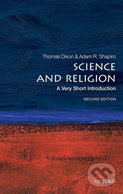 Kniha: Science and Religion (Adam Shapiro a Thomas Dixon). Oxford University Press, 2022 Kniha: Science and Religion (Adam Shapiro a Thomas Dixon). Oxford University Press, 2022
