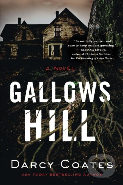 Kniha: Gallows Hill (Darcy Coates). Poisoned Pen Press, 2022 Kniha: Gallows Hill (Darcy Coates). Poisoned Pen Press, 2022