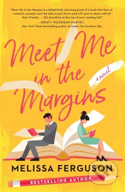 Kniha: Meet Me in the Margins (Melissa Ferguson). Thomas Nelson Publishers, 2022 Kniha: Meet Me in the Margins (Melissa Ferguson). Thomas Nelson Publishers, 2022