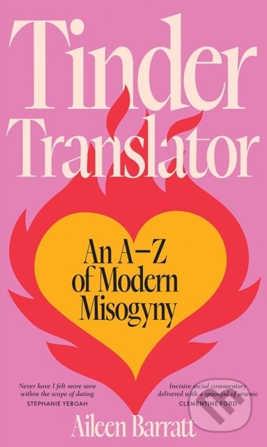 Kniha: Tinder Translator (Aileen Barratt). Hardie Grant, 2022 Kniha: Tinder Translator (Aileen Barratt). Hardie Grant, 2022