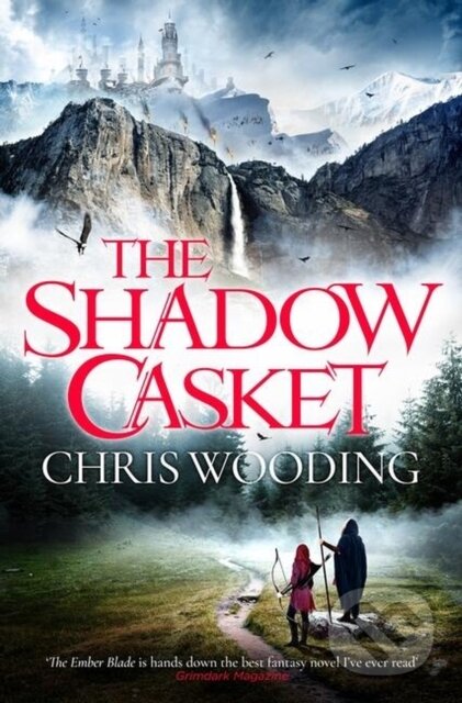 Kniha: The Shadow Casket (Chris Wooding). Gollancz, 2023 Kniha: The Shadow Casket (Chris Wooding). Gollancz, 2023