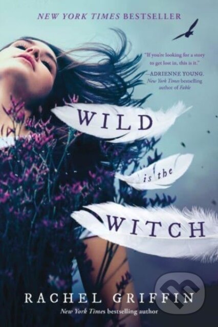 Kniha: Wild Is the Witch (Rachel Griffin). , 2023 Kniha: Wild Is the Witch (Rachel Griffin). , 2023