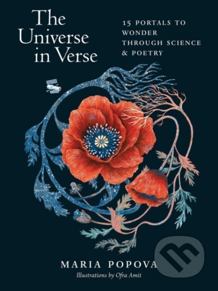 Kniha: The Universe in Verse (Maria Popova). Storey Publishing, 2024 Kniha: The Universe in Verse (Maria Popova). Storey Publishing, 2024