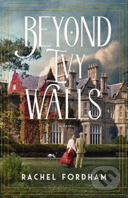 Kniha: Beyond Ivy Walls (Rachel Fordham). Thomas Nelson Publishers, 2024 Kniha: Beyond Ivy Walls (Rachel Fordham). Thomas Nelson Publishers, 2024