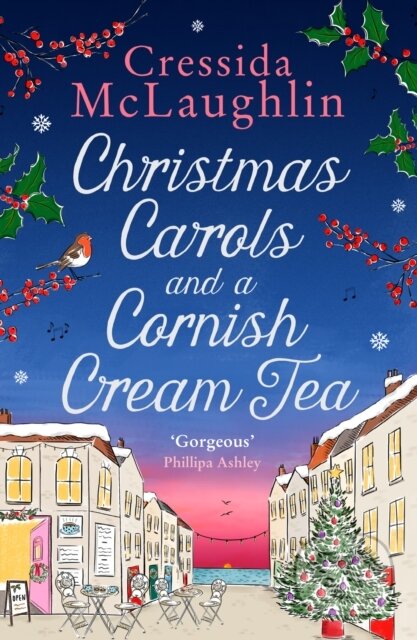 Kniha: Christmas Carols and a Cornish Cream Tea (Cressida Mclaughlin). HarperCollins, 2021 Kniha: Christmas Carols and a Cornish Cream Tea (Cressida Mclaughlin). HarperCollins, 2021