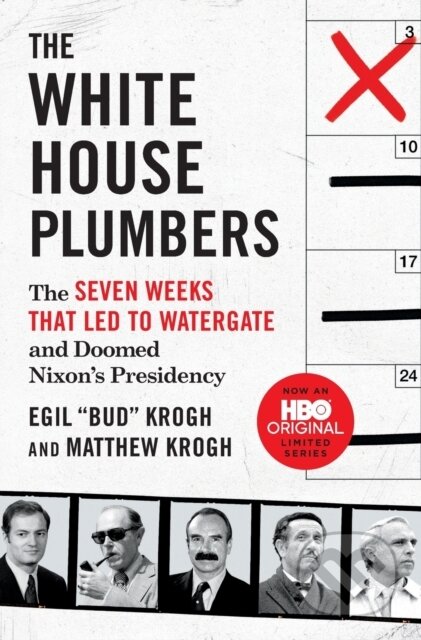 Kniha: The White House Plumbers (Egil "Bud" Krogh a Matthew Krogh). St. Martins Griffin, 2022 Kniha: The White House Plumbers (Egil "Bud" Krogh a Matthew Krogh). St. Martins Griffin, 2022