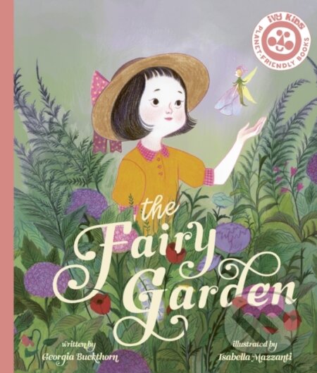 Kniha: The Fairy Garden (Georgia Buckthorn). , 2022 Kniha: The Fairy Garden (Georgia Buckthorn). , 2022