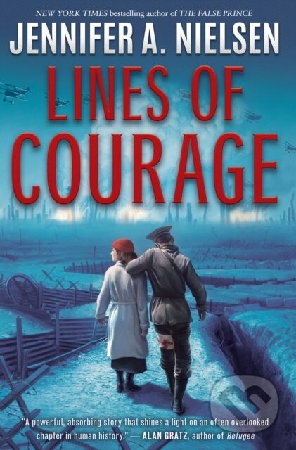 Kniha: Lines of Courage (Jennifer A. Nielsen). Scholastic, 2022 Kniha: Lines of Courage (Jennifer A. Nielsen). Scholastic, 2022