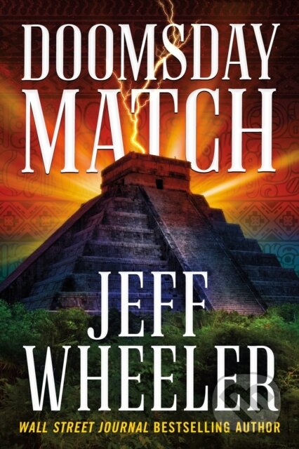 Kniha: Doomsday Match (Jeff Wheeler). , 2023 Kniha: Doomsday Match (Jeff Wheeler). , 2023