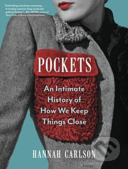 Kniha: Pockets (Hannah Carlson). Algonquin Books, 2023 Kniha: Pockets (Hannah Carlson). Algonquin Books, 2023