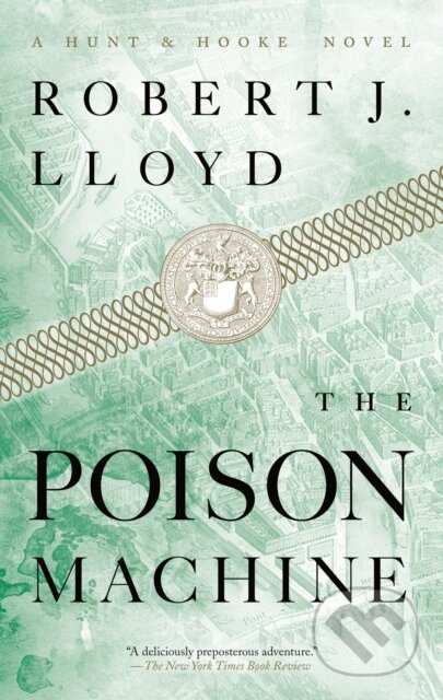 Kniha: The Poison Machine (Robert J. Lloyd). , 2023 Kniha: The Poison Machine (Robert J. Lloyd). , 2023