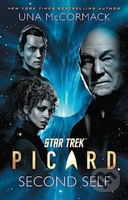Kniha: Star Trek: Picard: Second Self (Una Mccormack). , 2023 Kniha: Star Trek: Picard: Second Self (Una Mccormack). , 2023