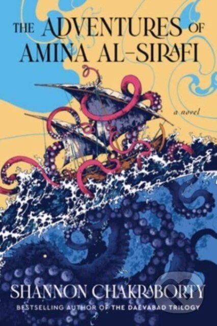 Kniha: The Adventures of Amina al-Sirafi (Shannon Chakraborty). HarperCollins, 2023 Kniha: The Adventures of Amina al-Sirafi (Shannon Chakraborty). HarperCollins, 2023