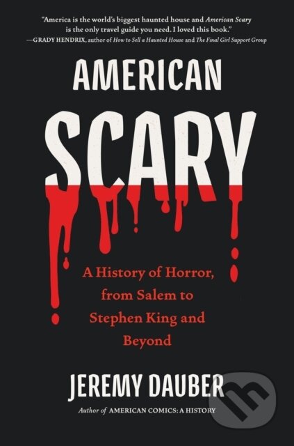 Kniha: American Scary (Jeremy Dauber). Algonquin Books, 2024 Kniha: American Scary (Jeremy Dauber). Algonquin Books, 2024