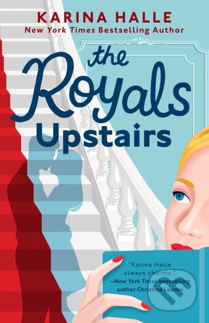 Kniha: The Royals Upstairs (Karina Halle). , 2024 Kniha: The Royals Upstairs (Karina Halle). , 2024